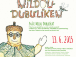 Vítání léta s Mildou Dubulíkem