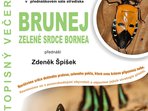 Brunej - zelené srdce Bornea Brunej - zelené srdce Bornea