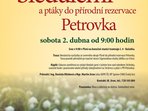 Za bledulemi a ptáky do přírodní rezervace Petrovka Za bledulemi a ptáky do přírodní rezervace Petrovka