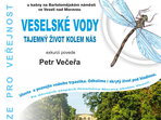 Exkurze pro veřejnost- Veselské vody Exkurze pro veřejnost- Veselské vody
