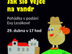 Jak šlo vejce na vandr Jak šlo vejce na vandr