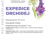 Exkurze pro veřejnost - expedice orchidej Exkurze pro veřejnost - Expedice orchidej