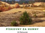 Krajina a lidé: Pískovny za humny Krajina a lidé: Pískovny za humny