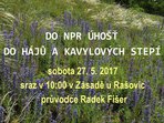 Do NPR Úhošť do hájů a kavylových stepí Do NPR Úhošť do hájů a kavylových stepí