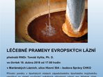 Léčebné prameny evropských lázní Léčebné prameny evropských lázní