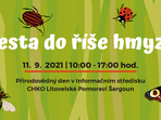 Cesta do říše hmyzu Cesta do říše hmyzu