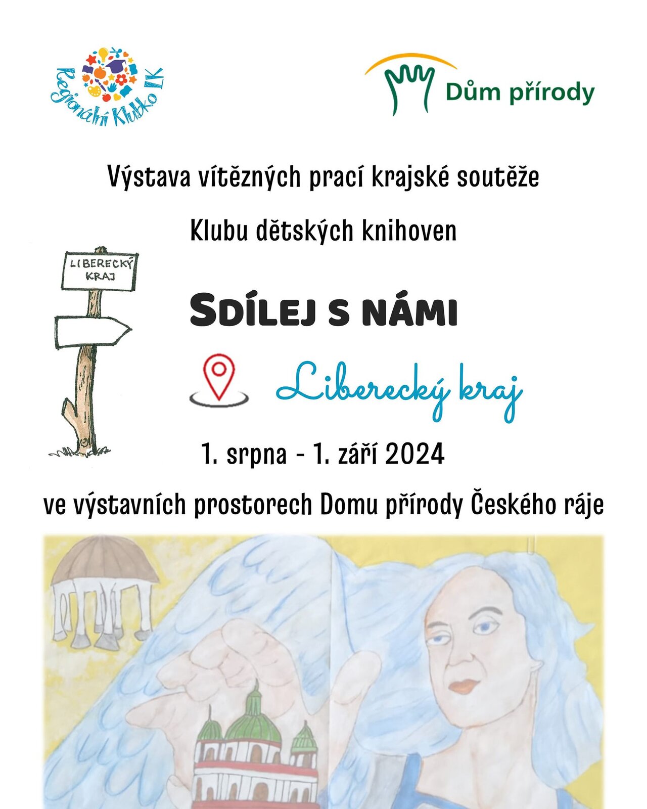 Pozvánka na výstavu Sdílej s námi Liberecký kraj