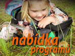 Nabídka programů na školní rok 2023/2024 zveřejněna Nabídka programů na školní rok 2023/2024 zveřejněna