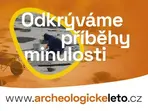 Archeologické léto 2024 je zahájeno! Archeologické léto 2024 je zahájeno!