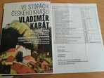 Výstava obrazů Vladimíra Kabáta Výstava obrazů Vladimíra Kabáta