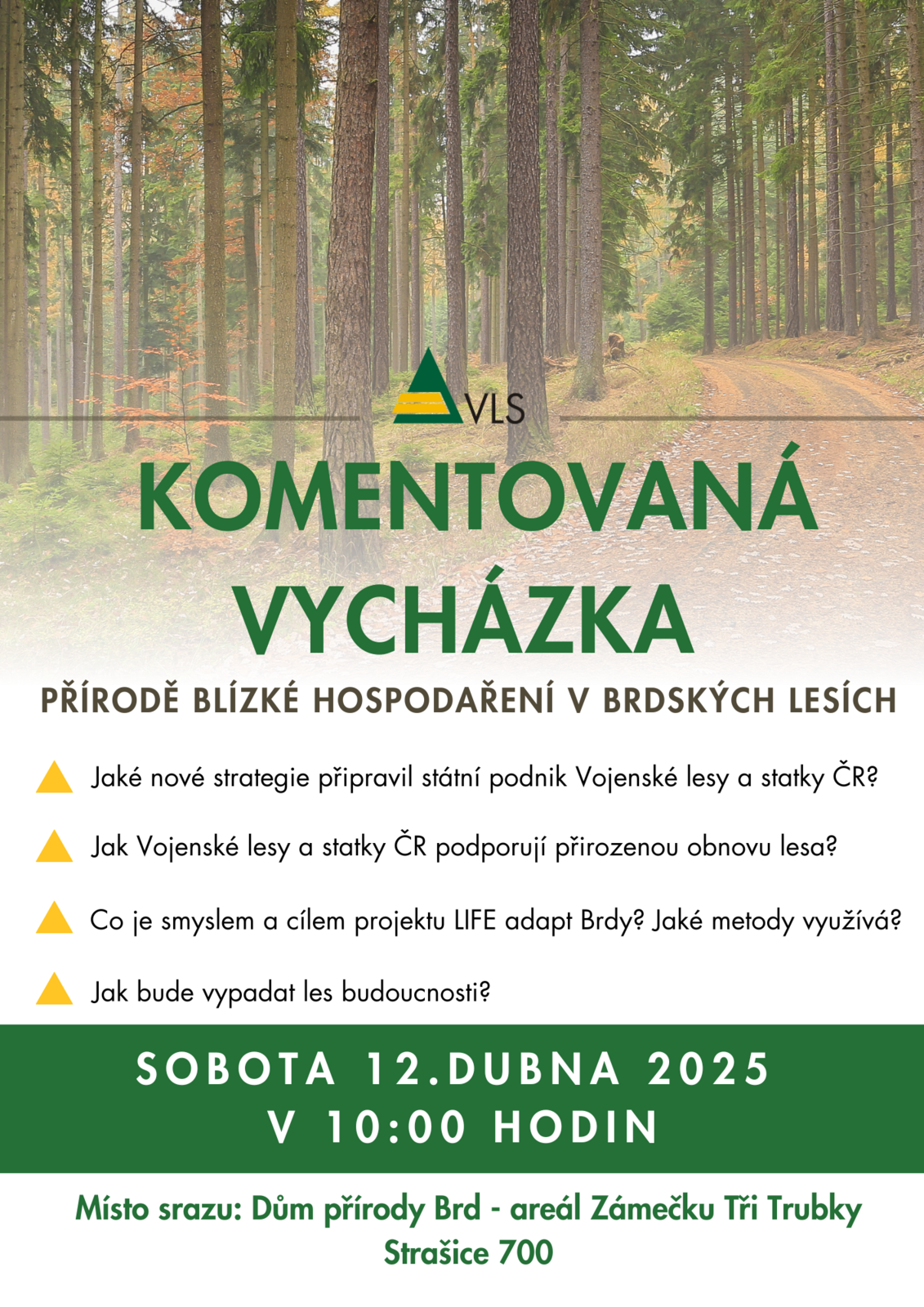 Komentovaná vycházka VLS