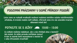 Podzimní prázdniny v Domě přírody Poodří - potkejte se s ježky