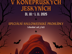 Halloween 2025 Halloween v Koněpruských jeskyních