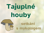 Tajuplné houby