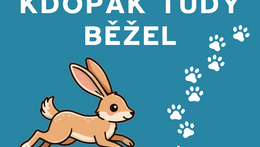 Samoobslužné dílničky - Kdopak tudy běžel